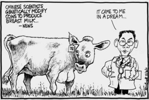 Scott, Thomas, 1947- :Chinese scientists genetically modify cows to produce breast milk... - news. ... 5 April 2011