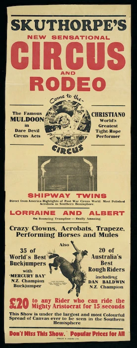 Skuthorpe's new sensational circus and rodeo. Come to the circus. [Printed by] Wright & Jaques Ltd [1948?]