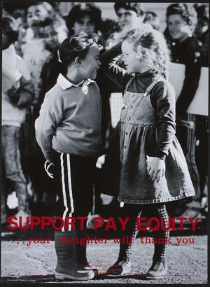 Doledrums Newspaper: Support pay equity ... your daughter will thank you. Produced by the Distribution Workers Federation, PO Box 9758 Wellington. Design and photograph by the Doledrums Newspaper, PO Box 38-210 Petone. Printed by Lithographic Services, Lower Hutt. [1989].