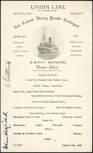 Union Steam Ship Company of New Zealand :Union Line New Zealand, England. New Zealand Victory Parade Contingent, June 8th 1946. H.M.N.Z.T. Maunganui, Dinner adieu. At sea, August 11th, 1946. [Menu]