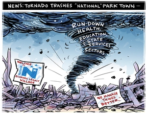 News: Tornado trashes 'National' Park Town - Run-down health, education and state services sectors. "We manage thngs better"