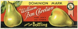 New Zealand Fruitgrowers' Federation :Dominion Mark William Bon Chretien, very juicy and tender; ideal for bottling / Dominion Mark Fruit, N. Z. [1931-1935]