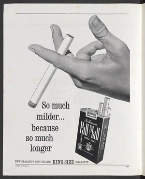 Rothmans of Pall Mall: So much milder ... because so much longer. Rothmans Pall Mall king size, New Zealand's best selling king size cigarette [1962. Programme. page 12]