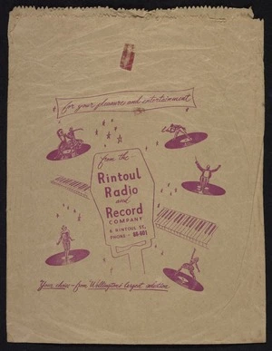 Rintoul Radio and Record Company: For your pleasure and entertainment, from the Rintoul Radio and Record Company, 6 Rintoul St., ... Your choice - from Wellington's largest selection [Record bag. 1950s?]