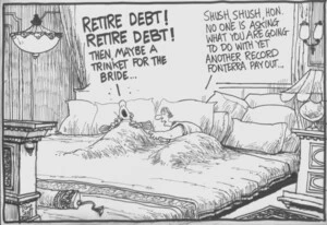 Scott, Thomas, 1947- :"Retire debt! Retire debt! Then, maybe a trinket for the bride..." ... 28 May 2011