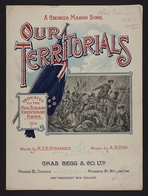 Our Territorials : a chorus march song, dedicated to the Expeditionary Forces, 1914 / words by H.S.B. Ribbands ; music by A.R. Don.