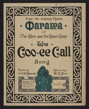 The coo-ee call : song / words by H.S.B. Ribbands ; music by A.R. Don.