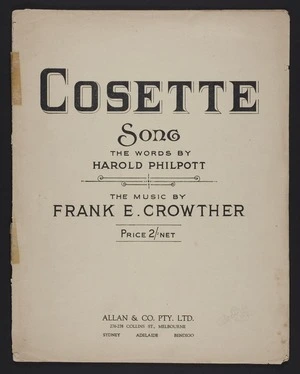 Cosette : song / written by Harold Philpott ; composed by Frank E. Crowther.