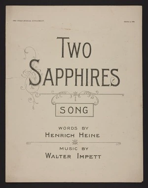Two sapphires : song / words by Henrich Heine ; music by Walter Impett.