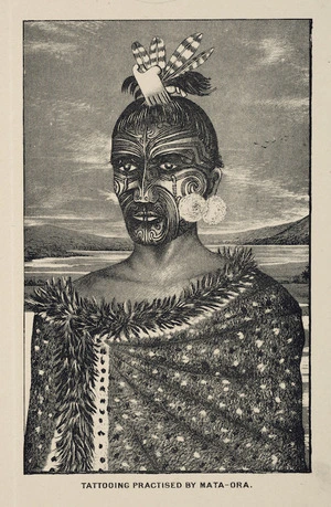Artist unknown :Tattooing practised by Mata-Ora. [From John White's Ancient history of the Maori (Wellington, 1891)]
