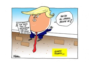 Humpty Dumpty - Donald Trump sits on the wall reading newspaper headline "Top Dems talk of impeachment and jail for Trump"