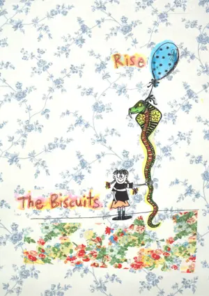 Rise / The Biscuits.