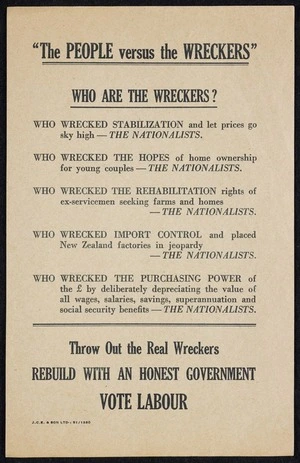 New Zealand Labour Party: "The people versus the Wreckers". Who are the Wreckers? [Printed by] J.C.E. & Son Ltd :51/1380 [1951]