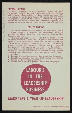 New Zealand Labour Party: Labour's in the leadership business! [1969]