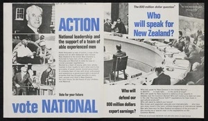 [New Zealand National Party]: The 800 million dollar question* Who will speak for New Zealand? To the householder; postage paid. Nelson Mail Print [1966]
