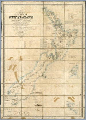 The Islands of New Zealand : from the Admiralty surveys of the English and French Marine, from the observations of the officers of the New Zealand Company and from private surveys & sketches / compiled by James Wyld.