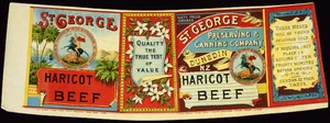 St George Preserving & Canning Company Ltd :St George haricot beef. [Printed by] Mills Dick & Co [Can label. 1890s-1940s].