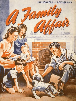 New Zealand National Party: A family affair. [Cover. 1949]