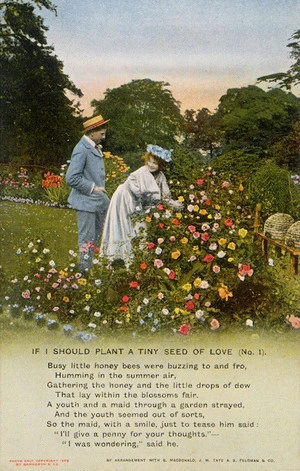 [Postcard]. If I should plant a tiny seed of love (No. 1). Bamforth & Co. Publishers (England). [ca 1910].