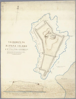 Taununu's pa, Ripapa Island, Lyttelton Harbour. Copied from plan made by Fredk Strouts in 1872 ... [ca.1910] [copy of ms map]