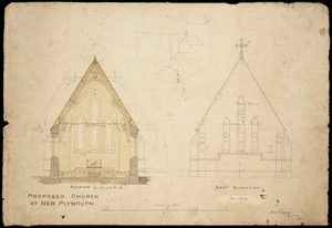 Thatcher, Frederick, 1814-1890 :Proposed church at New Plymouth. Section on the line A.B. East elevation. Fred.k Thatcher Architect, Dec. 1844