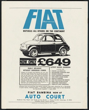 Fiat (Firm): Fiat Bambina outsells all others on the Continent. Now only £649. Fiat Bambina now at Auto Court, Anderson Bay Road (just south of the Oval). [1966]