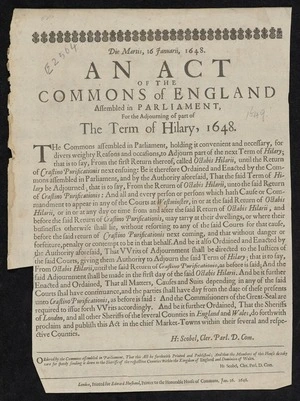 Die Martis, 16 Januarii, 1648. An Act of the Commons of England assembled in Parliament, for the adjourning of part of the term of Hilary, 1648.