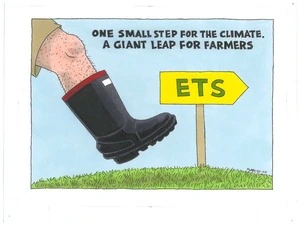 A giant gumboot steps on the green field past an "ETS" sign 'One small step for the climate a giant leap for farmers"