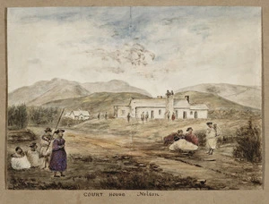 Pearse, John, 1808-1882 :[Nelson views. 1851] Court house Nelson