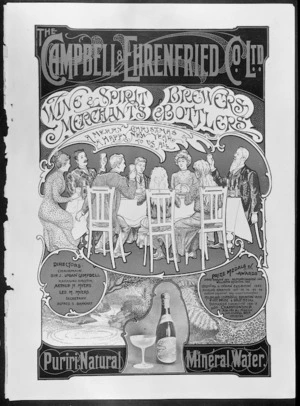 Campbell & Ehrenfried Company Ltd :Campbell & Ehrenfried Co. Ltd, Wine & spirit merchants, brewers & bottlers. A merry Christmas & a happy New Year to us all. Puriri natural mineral water. [1903]