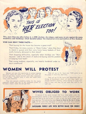 New Zealand National Party: This is HER election too! Women will protest ... Wives obliged to work. Safeguard family life with better value for money. [1949].