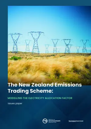 New Zealand emissions trading scheme : modelling the electricity allocation factor : issues paper.