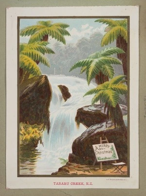 Willis, Archibald Duddington (Firm) :Tararu Creek, N. Z. Wanganui ; A.D. Willis, [ca. 1886].