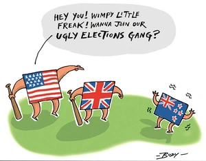 An American flag and a British flag, carrying baseball bats, ask a little New Zealand flag figure if it wants to "…join our ugly elections gang?"
