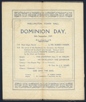 Dominion Day. Wellington Town Hall, 26th September 1907. Programme. [Inside of silk programme].