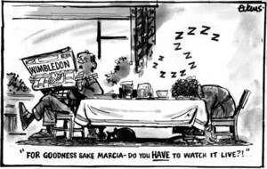 Evans, Malcolm Paul, 1945- :"For goodness sake Marcia - do you HAVE to watch it live?!" 22 June 2011