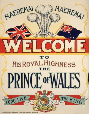 Haeremai, haeremai; Welcome to His Royal Highness the Prince of Wales. Long live the king / Published by A R Hornblow, printer and advertiser, Wellington [1920]