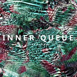 Inner queue / Jake Dubber.