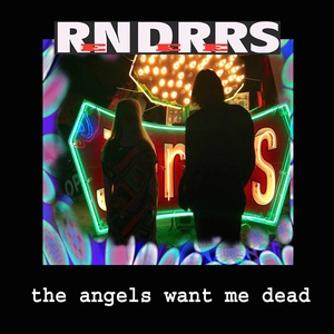 The angels want me dead / Renderers.