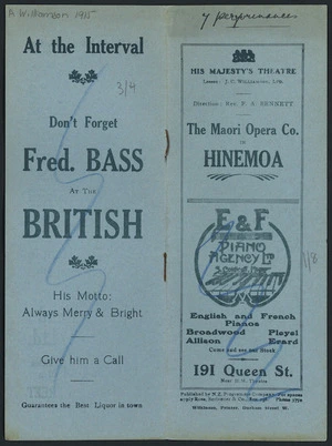 New Zealand Programme Company: His Majesty's Theatre. Frederick Bennett presents the Maori Opera Company in "Hinemoa". [Programme cover spread. 1915?]
