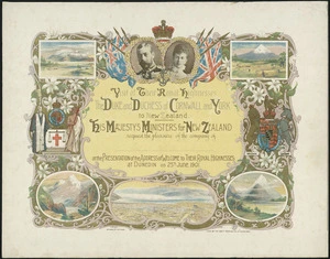 Young, H W, fl 1898-1901 :Visit of Their Royal Highnesses the Duke and Duchess of Cornwall and York to New Zealand. His Majesty's Ministers for New Zealand request the pleasure of the company of ... at the presentation of the address of welcome to Their Royal Highnesses at Dunedin on 25th June 1901. Litho. by the Brett Printing Co. Ltd., Auckland [1901]