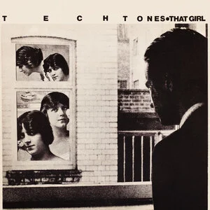 That girl / Techtones.