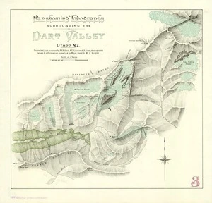 Creator unknown : Plan showing Topography surrounding the Dart Valley Otago N.Z. [map]. [no date]