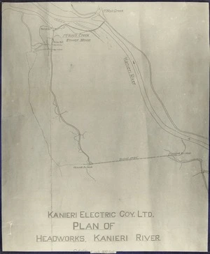 Kanieri Electric Company Limited : Plan of Headworks, Kanieri River [facsimile]. [no date]