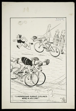 Lodge, Nevile Sidney 1918-1989 :"I understand pursuit cycling's more in his line." 14 December, 1957