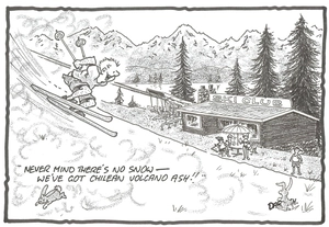 Darroch, Bob, 1940- :"Never mind the lack of snow - we've got Chilean volcanic ash!!" 30 June 2011