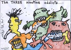 Doyle, Martin, 1956- :The THREE nicotine addicts... 28 June 2011