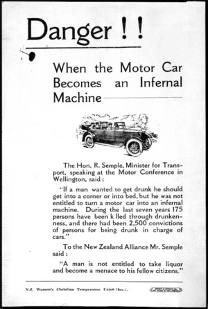 New Zealand Women's Christian Temperance Union (Inc.) :Danger!! When the motor car becomes an infernal machine. Wright and Carman, Ltd [printers. 1937].
