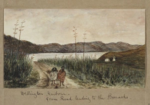 Pearse, John, 1808-1882 :Wellington Harbour - from road leading to the Barracks [1852?]
