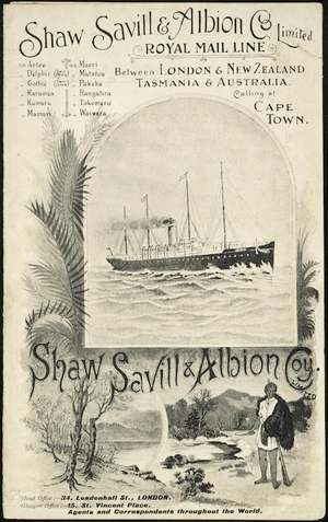 Shaw Savill & Albion Co. Limited :Royal Mail Line between London & New Zealand, Tasmania & Australia, calling at Cape Town. [R.M.S. "Gothic" passenger list. Cover. 1901].